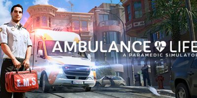 救护车生活：急救人员模拟器|官方中文|支持手柄|Ambulance Life: A Paramedic Simulator