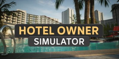 酒店老板模拟器|官方中文|Hotel Owner Simulator