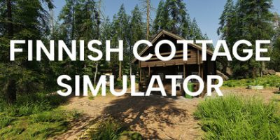 芬兰小屋模拟器|官方英文|支持手柄|Finnish Cottage Simulator