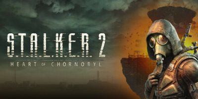 潜行者2：切尔诺贝利之心|v1.5.3|终极版|全DLC|官方中文|支持手柄|S.T.A.L.K.E.R. 2: Heart of Chornobyl