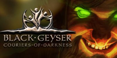 黑色间歇泉：黑暗的信使|官方中文|Black Geyser: Couriers of Darkness|黑色间歇泉：黑暗的使者