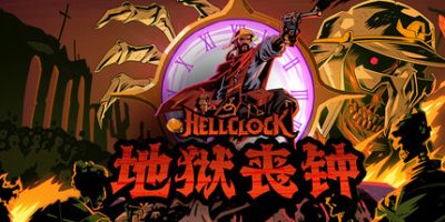 地狱丧钟|官方中文|支持手柄|Hell Clock