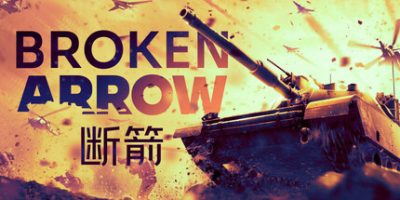 断箭：先锋版|v1.0.11|官方中文|Broken Arrow Vanguard Edition