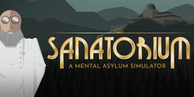 疗养院 - 精神病院模拟器|官方中文|Sanatorium - A Mental Asylum Simulator