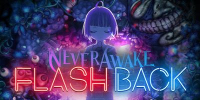 永不觉醒的闪回|官方中文|支持手柄|NeverAwake FLASHBACK
