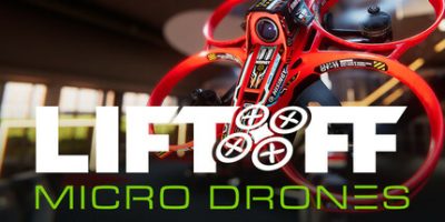 升空:微型无人机模拟器|官方英文|支持手柄|Liftoff: Micro Drones
