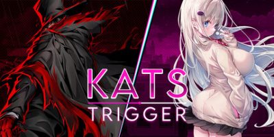 凯兹引爆|官方中文|支持手柄|Kats Trigger