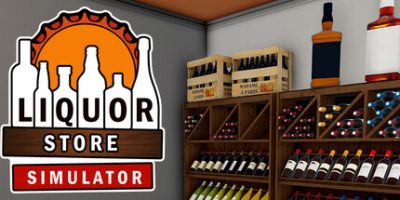 酒类商店模拟器|官方中文|Liquor Store Simulator